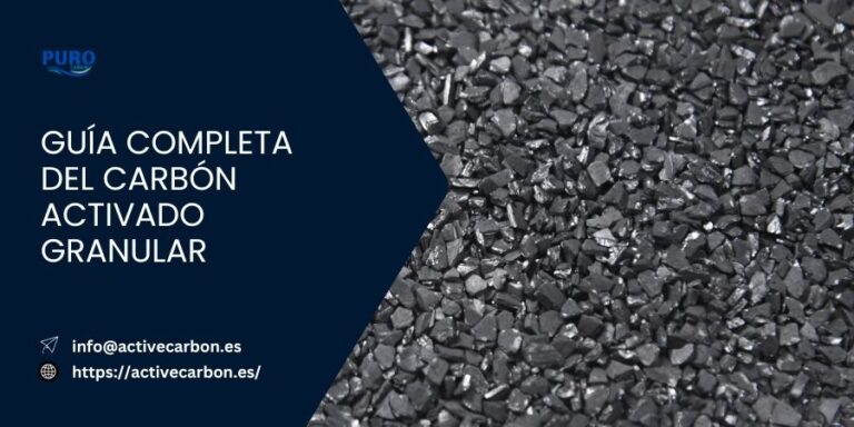 Guia Completa del Carbon Activado Granular